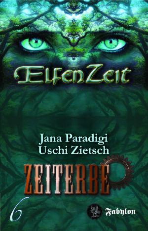Elfenzeit Band 6 - Zeiterbe